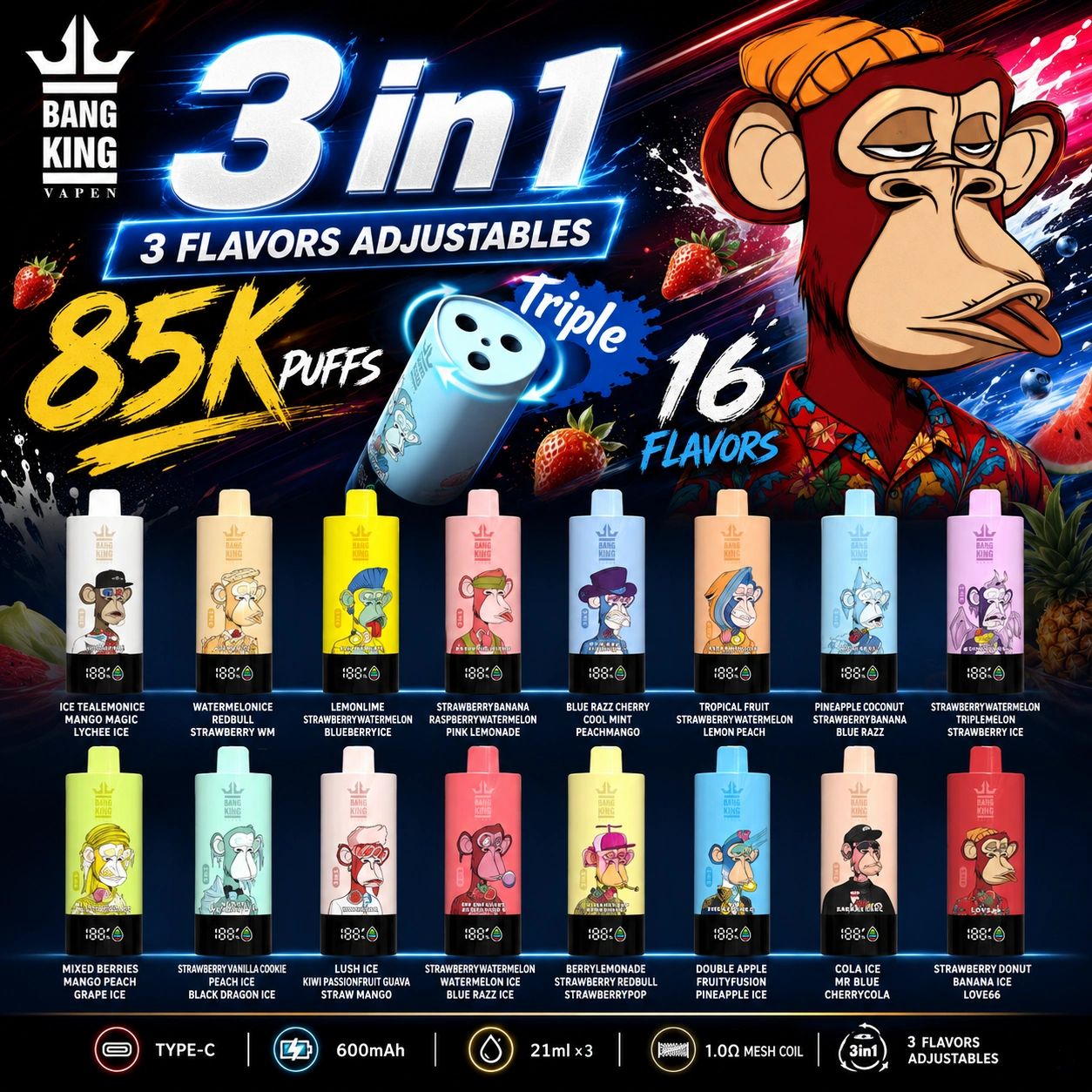 Bang King Triple 85K Vape 16 flavors collection with 3-in-1 adjustable flavors, Type-C charging, 600mAh battery, and up to 85,000 puffs