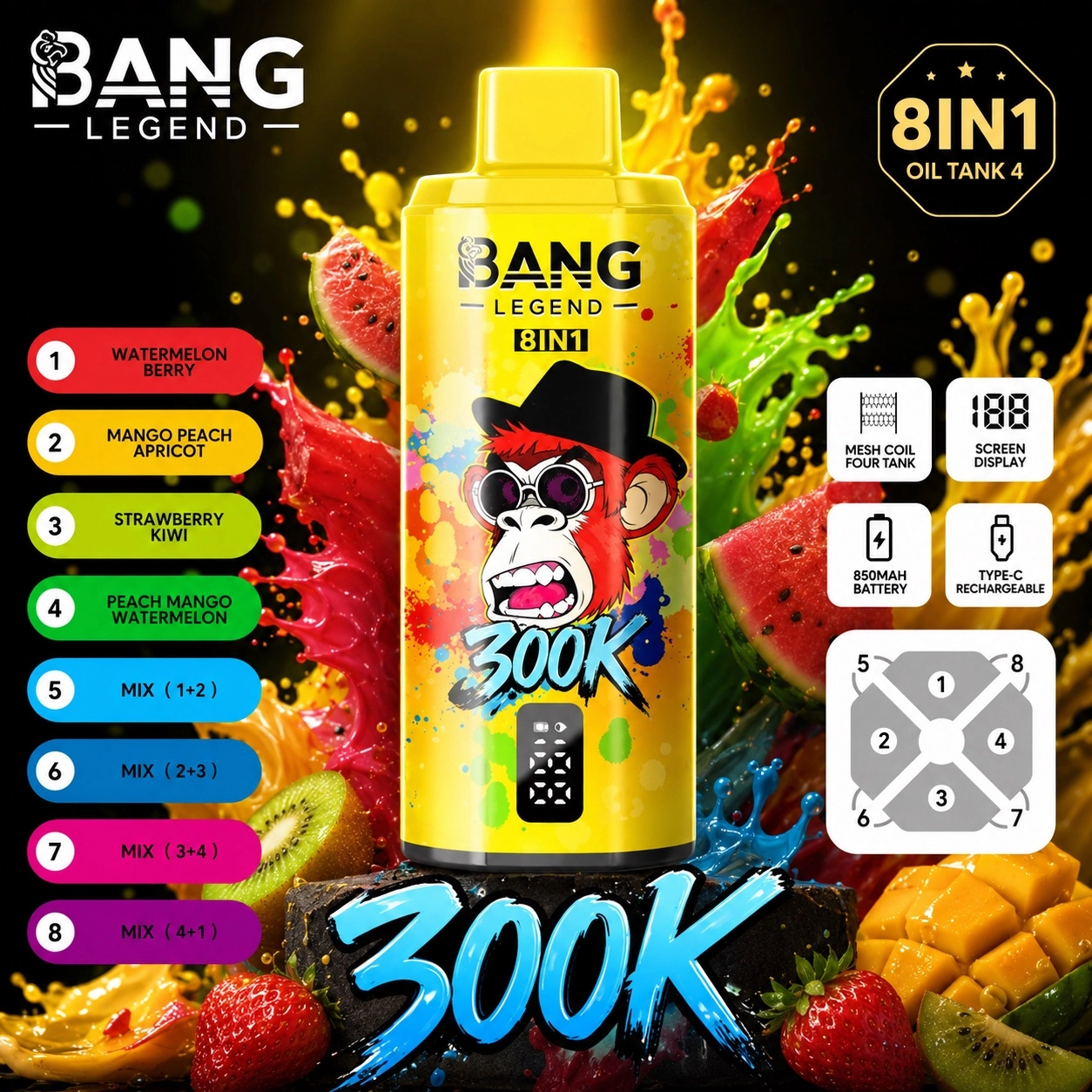 Bang Legend 300K Vape 8 in 1 Watermelon Berry Mango Peach Apricot disposable vape with 300K puffs