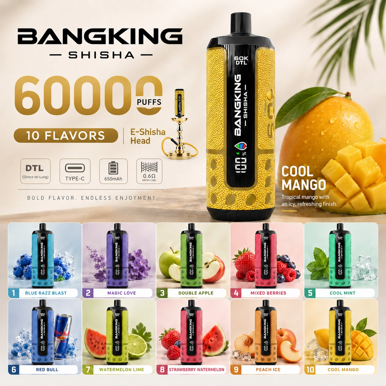Bang King Shisha 60K DTL e-shisha disposable vape with Cool Mango flavor and 10 flavor options